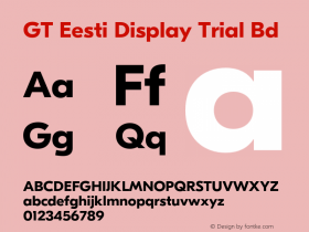 GT Eesti Display Trial Bd Version 1.005 2020-10-21 Font Sample