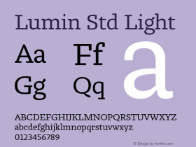 3b58a8aeb8802020 - subset of Lumin Std Lt Version 1.0; 2013 Font Sample