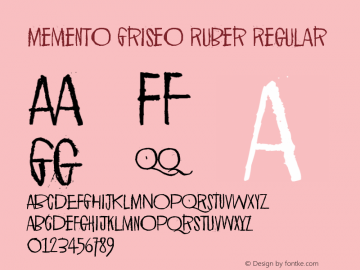 Memento Griseo Ruber Version 1.00 December 5, 2020, initial release Font Sample