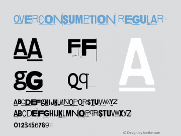 Overconsumption Version 1.00 February 2, 2020, initial release Font Sample