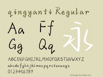 qingyanti Version 1.00 August 7, 2020, initial release Font Sample