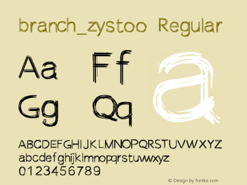 branch_zystoo Regular Version 4.100;hotconv 1.0.109;makeotfexe 2.5.65596 Font Sample