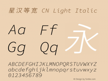 星汉等宽 CN Light Italic  Font Sample