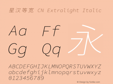 星汉等宽 CN Extralight Italic 图片样张