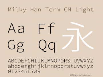 Milky Han Term CN Light  Font Sample
