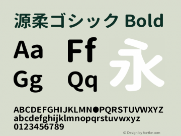 源柔ゴシック Bold  Font Sample