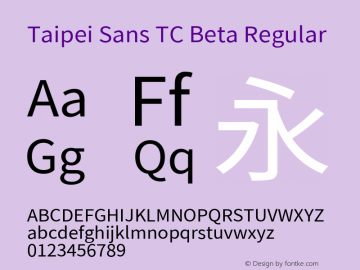 Taipei Sans TC Beta Regular Version 1.000 Font Sample