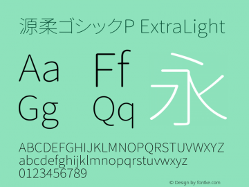 源柔ゴシックP ExtraLight  Font Sample