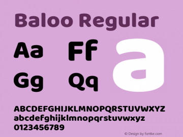 Baloo Regular Version 1.443;PS 1.000;hotconv 16.6.51;makeotf.lib2.5.65220; ttfautohint (v1.6)图片样张
