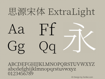 思源宋体 ExtraLight  Font Sample