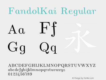 FandolKai Version 1.300;PS 1;hotconv 1.0.81;makeotf.lib2.5.63406 DEVELOPMENT Font Sample