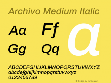 Archivo Medium Italic Version 1.002 Font Sample