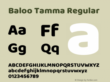 Baloo Tamma Regular Version 1.443;PS 1.000;hotconv 16.6.51;makeotf.lib2.5.65220; ttfautohint (v1.6) Font Sample