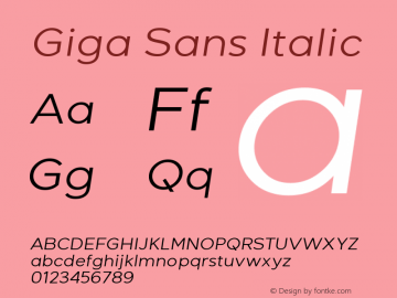 Giga Sans Italic 1.000图片样张