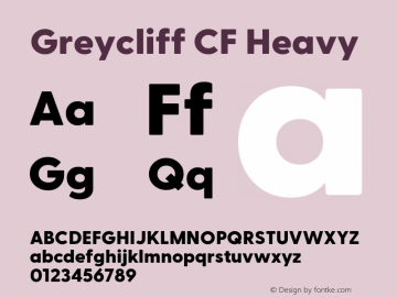 Greycliff CF Heavy 2.100 Font Sample