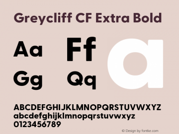 Greycliff CF Extra Bold 2.100 Font Sample
