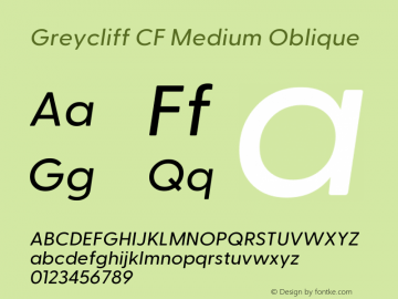 Greycliff CF Medium Oblique 2.100 Font Sample