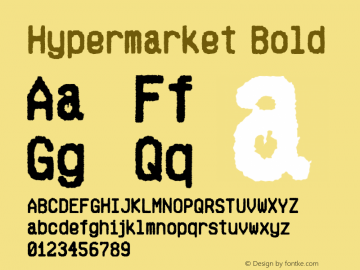 Hypermarket Bold Version 2.000 Font Sample