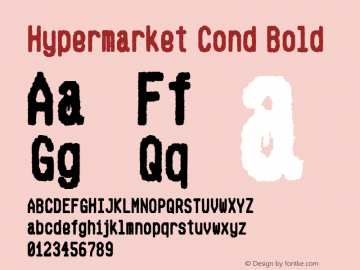 Hypermarket Cond Bold Version 2.000 Font Sample