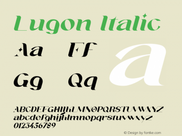 Lugon Italic Version 1.005;Fontself Maker 3.5.4 Font Sample