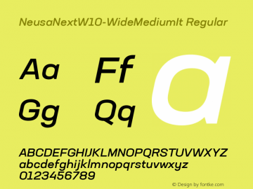 Neusa Next W10 Wide Medium It Version 1.20 Font Sample