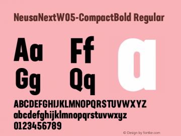 Neusa Next W05 Compact Bold Version 1.20 Font Sample