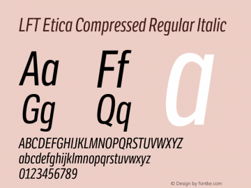 LFTEticaComp-Italic Version 1.001 | wf-rip DC20171010 Font Sample