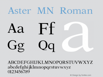 Aster MN Roman Version 001.004 Font Sample