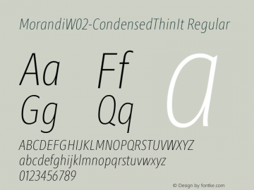 Morandi W02 Condensed Thin It Version 1.21 Font Sample