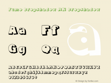 Fumo Dropshadow MN Dropshadow Version 001.003 Font Sample