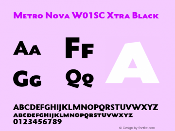 Metro Nova W01SC Xtra Black Version 1.0 Font Sample