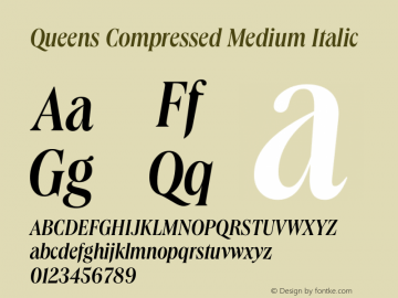 Queens Compressed Medium Italic Version 1.000 | wf-rip DC20191205 Font Sample
