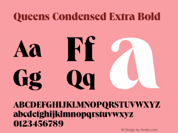Queens Condensed Extra Bold Version 1.000 | wf-rip DC20191205 Font Sample