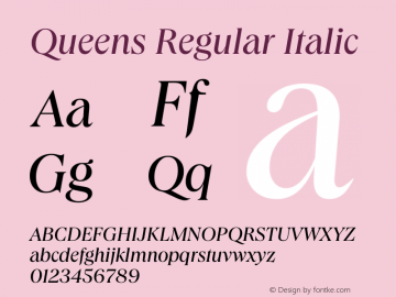 Queens Italic Version 1.000 | wf-rip DC20191205 Font Sample