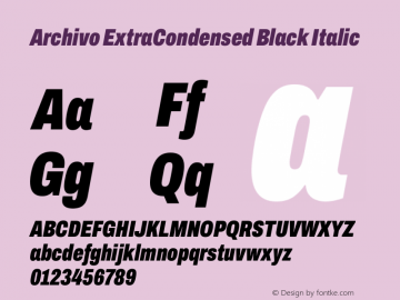 Archivo ExtraCondensed Black Italic Version 2.001 Font Sample