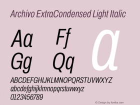 Archivo ExtraCondensed Light Italic Version 2.001 Font Sample