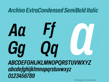 Archivo ExtraCondensed SemiBold Italic Version 2.001图片样张
