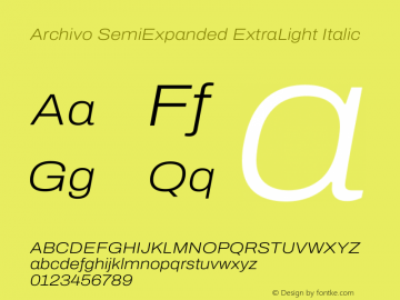 Archivo SemiExpanded ExtraLight Italic Version 2.001 Font Sample