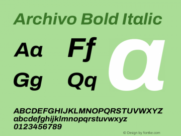 Archivo Bold Italic Version 2.001图片样张