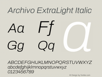 Archivo ExtraLight Italic Version 2.001 Font Sample