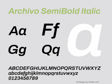 Archivo SemiBold Italic Version 2.001 Font Sample