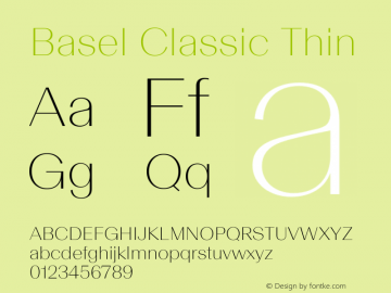 Basel Classic Thin Version 1.000; wf-rip Font Sample