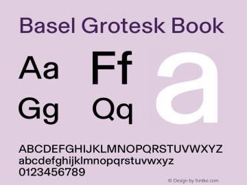 Basel Grotesk Book Version 1.000; wf-rip Font Sample