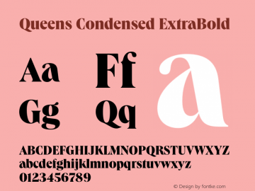 Queens Condensed ExtraBold Version 1.001 Font Sample