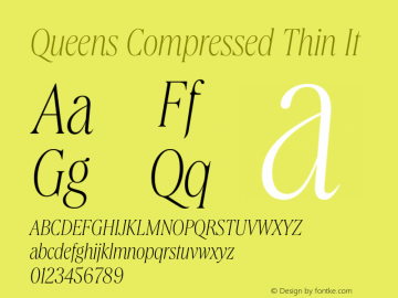 Queens Compressed Thin It Version 1.001 Font Sample