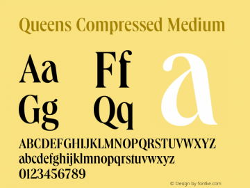 Queens Compressed Medium Version 1.001 Font Sample