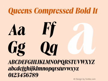 Queens Compressed Bold It Version 1.001 Font Sample