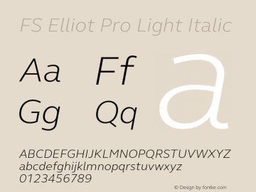 FSElliotPro-LightItalic Version 6.01 Font Sample