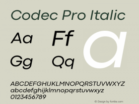 Codec Pro Italic Version 1.000;hotconv 1.0.109;makeotfexe 2.5.65596 Font Sample