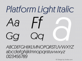 Platform-LightItalic Version 001.001 2010 Font Sample
